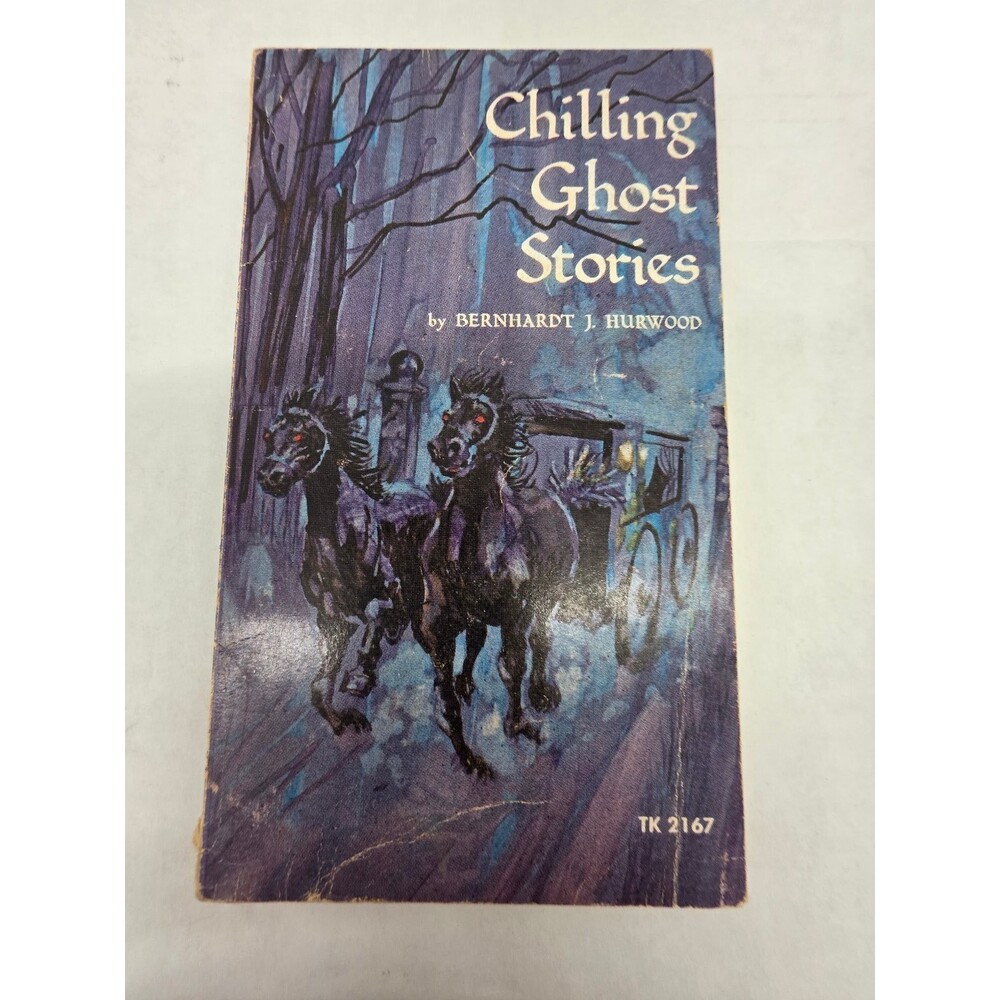 Chilling Ghost Stories Bernhardt J. Hurwood 1973 1st Printing Horror Scholastic